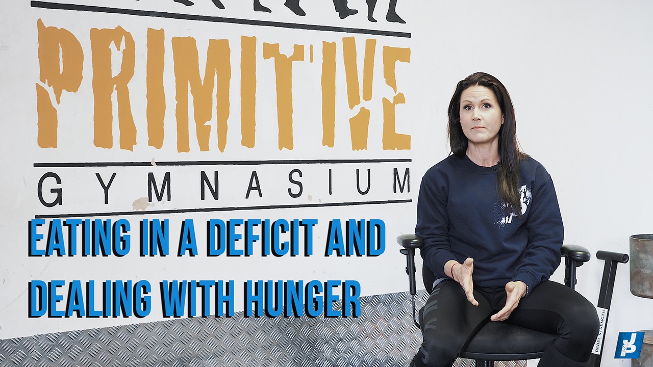 Eating in a Deficit & Dealing With Hunger
