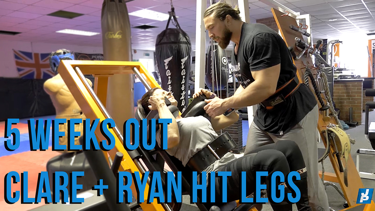5 Weeks Out Clare & Ryan Hit Legs