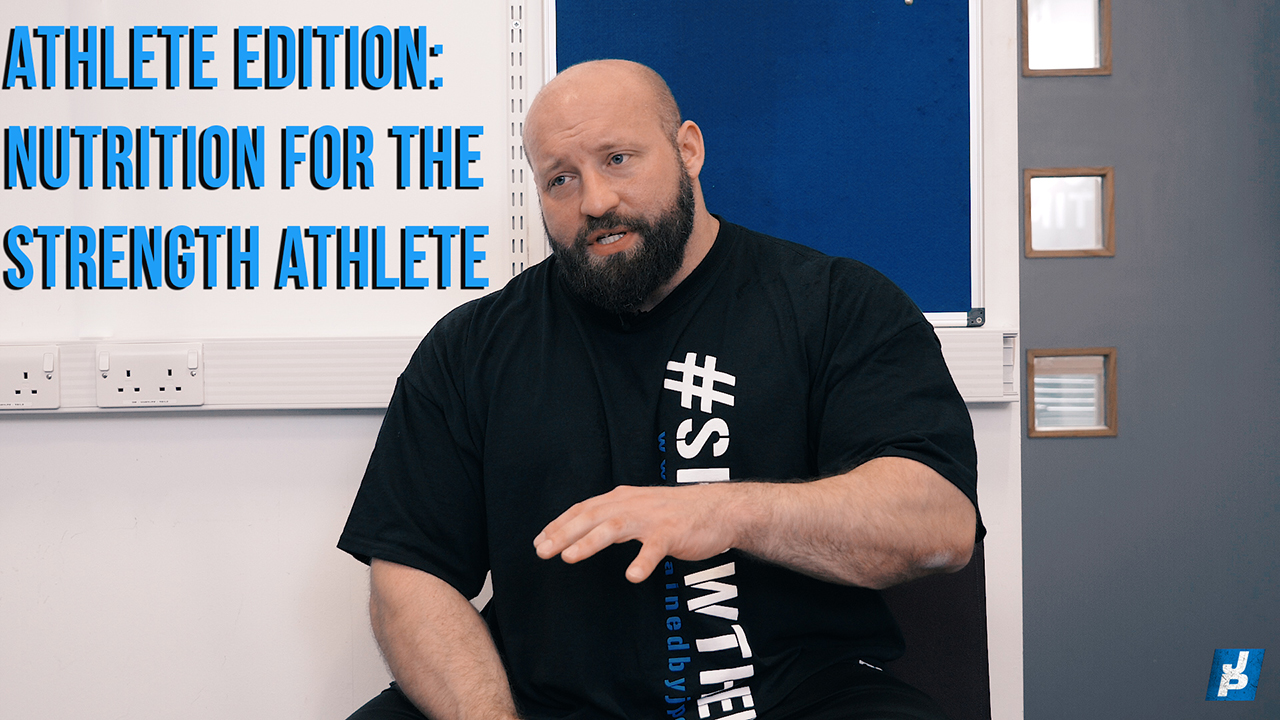 Nutrition For The Strength Athlete