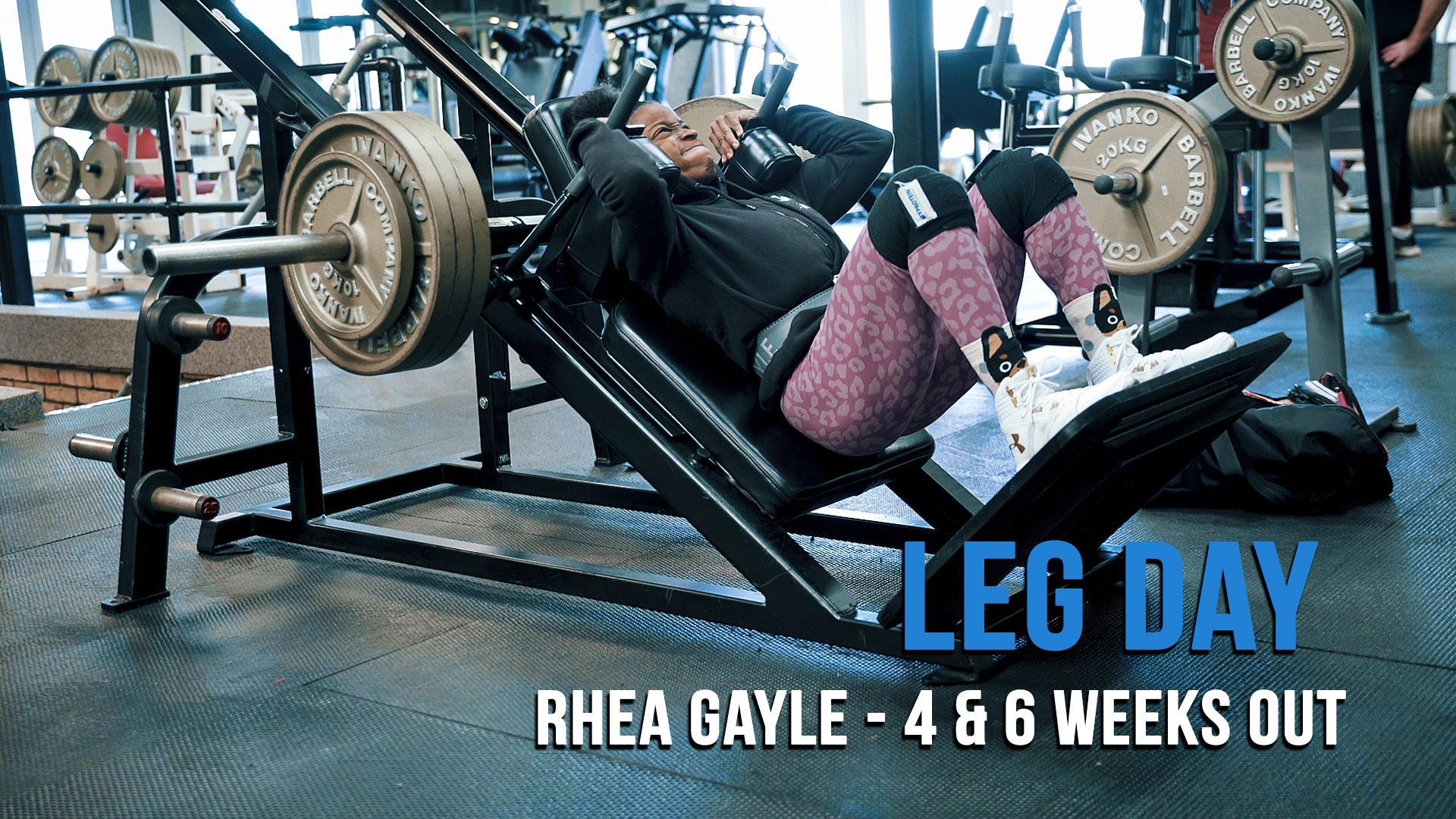 Leg Day 4 & 6 Weeks Out