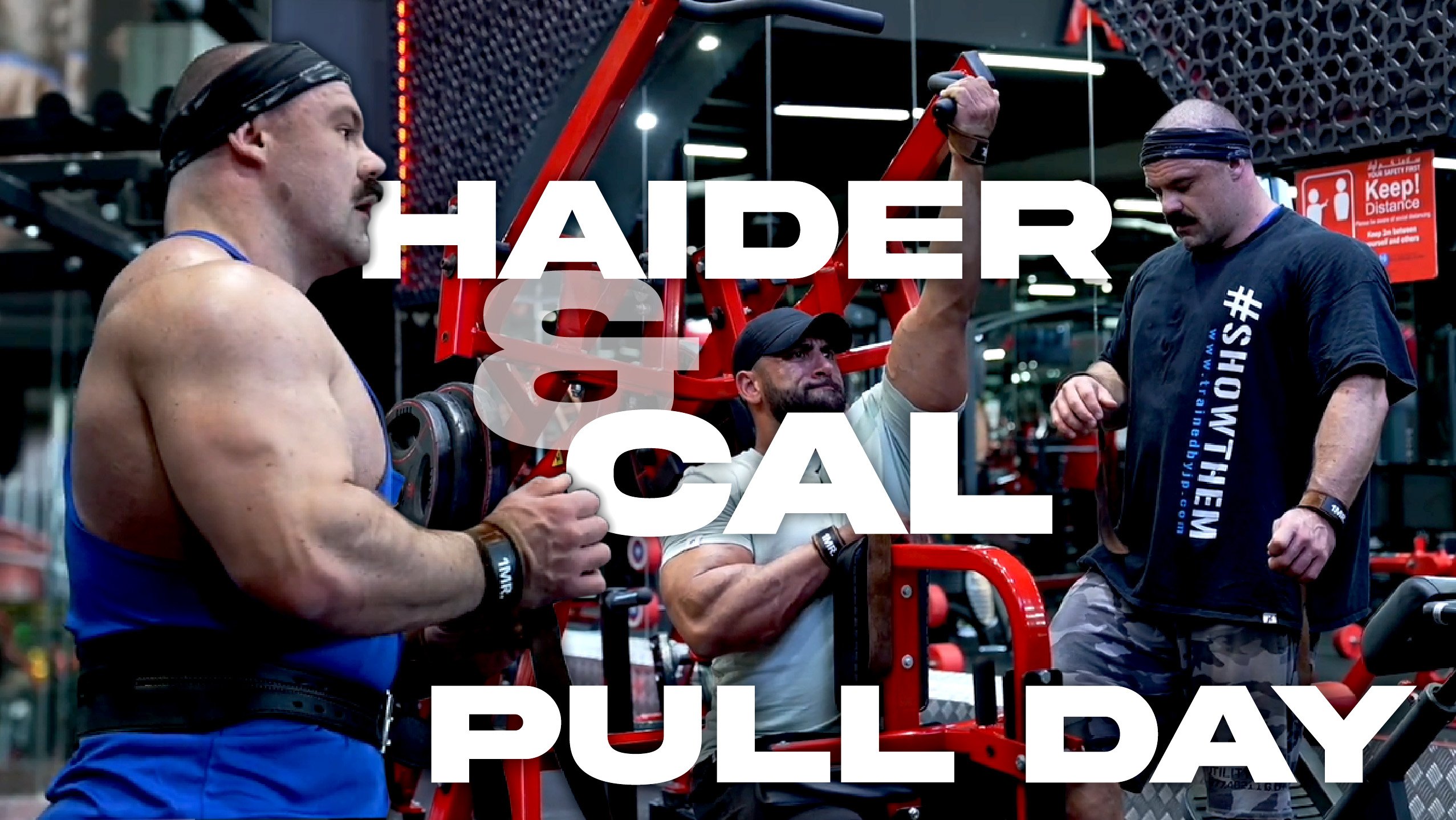 HAIDER & CAL PULL DAY