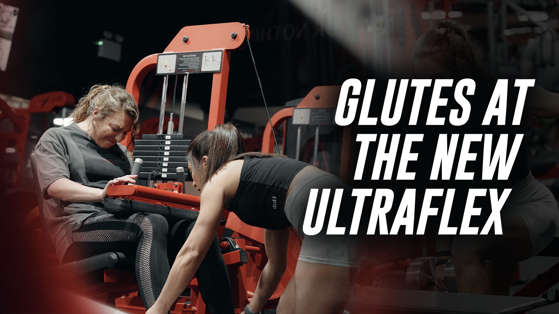 GLUTES AT THE NEW ULTRAFLEX